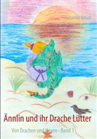 Susanne Nitsch - Ännlin und ihr Drache Lütter