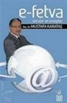 Mustafa Karatas - E- Fetva Sorular ve Cevaplar