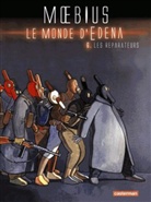 Moebius - Le monde d'Edena. Vol. 6. Les réparateurs
