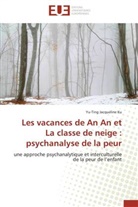 Yu-Ting (Jacqueline) Ku, Yu-Ting Jacqueline Ku, Ku-y - Les vacances de an an et la