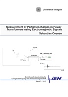 Sebastian Coenen - Measurement of Partial Discharges in Power Transformers using Electromagnetic Signals
