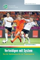 Barez, Arne Barez, Pete, Ral Peter, Ralf Peter, Deutsche Fussball-Bund - Verteidigen mit System