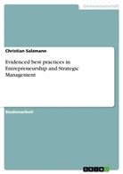 Christian Salzmann - Evidenced best practices in Entrepreneurship and Strategic Management