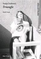 Applin, Jo Applin, Ruth Noack - Sanja Ivekovic: Triangle