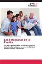 Heriberto Ignacio Ramírez Cruz - Las Fotografías de la Familia