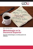 María Del Mar Dutary - Metodología en la Docencia Superior
