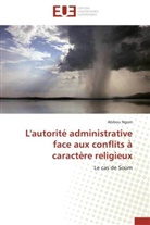 Abibou Ngom, Ngom-A - L autorite administrative face