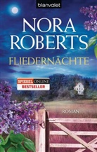 Nora Roberts - Fliedernächte