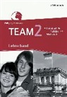 Lukas Diekhans, Wolfgang Mattes - TEAM - Arbeitsbücher für Politik und Wirtschaft - Ausgabe für Gesamtschulen in Nordrhein-Westfalen - Bisherige Ausgabe