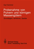 K Sommer, K. Sommer - Probenahme von Pulvern und körnigen Massengütern