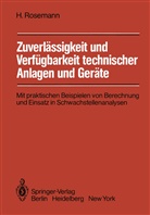 Harald Rosemann - Zuverlässigkeit und Verfügbarkeit technischer Anlagen und Geräte