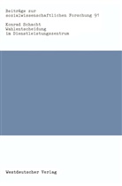Konrad Schacht - Wahlentscheidung im Dienstleistungszentrum
