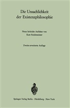 Kurt Reidemeister - Die Unsachlichkeit der Existenzphilosophie