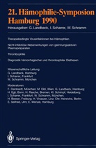 G. Landbeck, Scharrer, I Scharrer, I. Scharrer, W Schramm, W. Schramm - 21. Hämophilie-Symposion