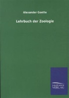 Alexander Goette - Lehrbuch der Zoologie