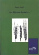 Guido Krafft - Die Pflanzenbaulehre