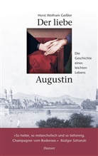 Horst W Geissler, Horst W. Geissler, Horst Wolfram Geissler - Der liebe Augustin