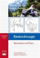 Heinric, Heinrich, M. Heinrich, Martina Heinrich, Neuhaus, K Neuhaus... - Kinderchirurgie