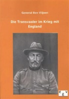 Ben Viljoen, General Ben Viljoen - Die Transvaaler im Krieg mit England