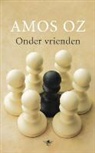 Amos Oz - Onder vrienden