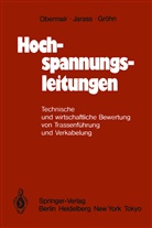 D Gröhn, D. Gröhn, Jarass, L Jarass, L. Jarass, G Obermair... - Hochspannungsleitungen