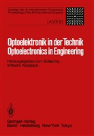 Waidelich, W Waidelich, W. Waidelich - Optoelektronik in der Technik / Optoelectronics in Engineering