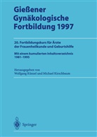 Kirschbaum, Kirschbaum, Michael Kirschbaum, Wolfgan Künzel, Wolfgang Künzel - Gießener Gynäkologische Fortbildung 1997