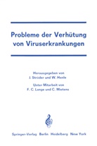 Henle, Henle, W. Henle, Ströder, J Ströder, J. Ströder - Probleme der Verhütung von Viruserkrankungen