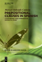 Manuel Delicado Cantero - Prepositional Clauses in Spanish