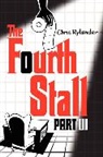 Chris Rylander, Rylander Chris - The Fourth Stall Part III