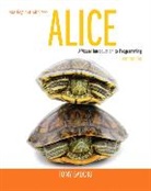 Tony Gaddis - Starting Out with Alice