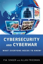Friedman, Allan Friedman, Allan (fellow in Governance Studies Friedman, Singe, P W Singer, P. W. Singer... - Cybersecurity