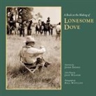 John Spong, John/ Wilson Spong, SPONG JOHN, Jeff Wilson, Bill Wittliff - Book on the Making of Lonesome Dove