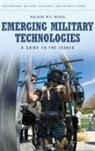 Wilson Wong, Wilson W. S. Wong - Emerging Military Technologies