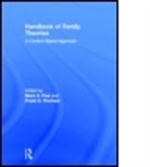 Mark A. (EDT)/ Fincham Fine, Mark A. (University of Missouri- Columbia Fine, Mark A. (University of Missouri/columbia) Fi Fine, Mark A. Fincham Fine, FINE MARK A FINCHAM FRANK D, Frank D. Fincham... - Handbook of Family Theories