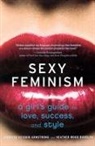 Jennifer Armstrong, Jennifer Keishin Armstrong, Heather Wood Rudulph, Heather Wood Rudúlph - Sexy Feminism