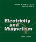 David J. Morin, Morin David J., Edward M. Purcell, Edward M. Morin Purcell, PURCELL EDWARD M MORIN DAVID J, Purcell Edward M. - Electricity and Magnetism