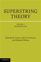 Michael B. Green, Michael B. (University of Cambridge) Schwar Green, Michael B. Schwarz Green, GREEN MICHAEL B SCHWARZ JOHN H, John H. Schwarz, Edward Witten - Superstring Theory 2 Volume Hardback Set - Volume 1: Superstring Theory