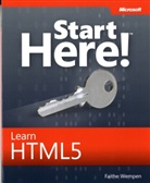 Faithe Wempen - Start Here! Learn HTML5