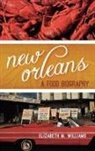 Elizabeth M Williams, Elizabeth M. Williams, Elizabeth M./ Albala Williams - New Orleans