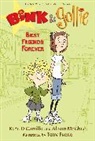 Kate DiCamillo, Kate/ McGhee DiCamillo, Tony Fucile, Alison McGhee, Tony Fucile - Bink and Gollie: Best Friends Forever