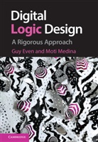 Guy Even, Guy (Tel-Aviv University) Even, Guy (Tel-Aviv University) Medina Even, Guy Medina Even, Even Guy, EVEN GUY MEDINA MOTI... - Digital Logic Design