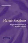 Paul Schollmeier, Paul (University of Nevada Schollmeier, Schollmeier Paul - Human Goodness