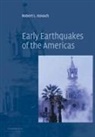 Robert L. Kovach, Robert L. (Stanford University Kovach, KOVACH ROBERT L, Kovach Robert L. - Early Earthquakes of the Americas