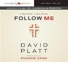 David Platt, David/ Chan Platt, David Platt - Follow Me (Audio book)