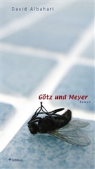 David Albahari - Götz und Meyer