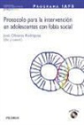 Programa IAFS : protocolo para la intervención en adolescentes con fobia social