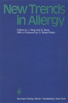 Burg, Burg, G. Burg, Ring, J Ring, J. Ring - New Trends in Allergy