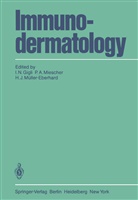 A Miescher, P A Miescher, I. N. Gigli, I.N. Gigli, H J Müller-Eberhard, P. A. Miescher... - Immunodermatology