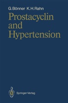 Ger Bönner, Gerd Bönner, Karl-Heinz Rahn - Prostacyclin and Hypertension